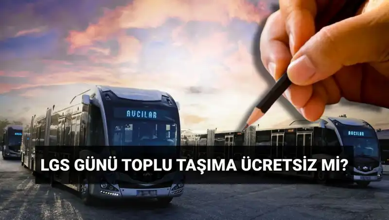 Bugün İstanbul, Ankara, İzmir'de Toplu Taşıma Ücretsiz mi? İşte Ayrıntılar!