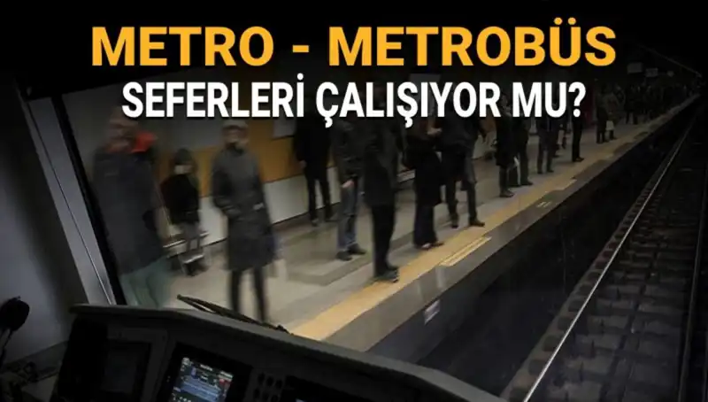 İstanbul’da Metrobüs ve Metro Durumu: Bugün Çalışıyor Mu, Kapalı mı?